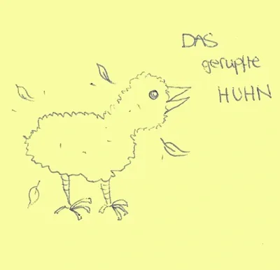Das gerupfte Huhn